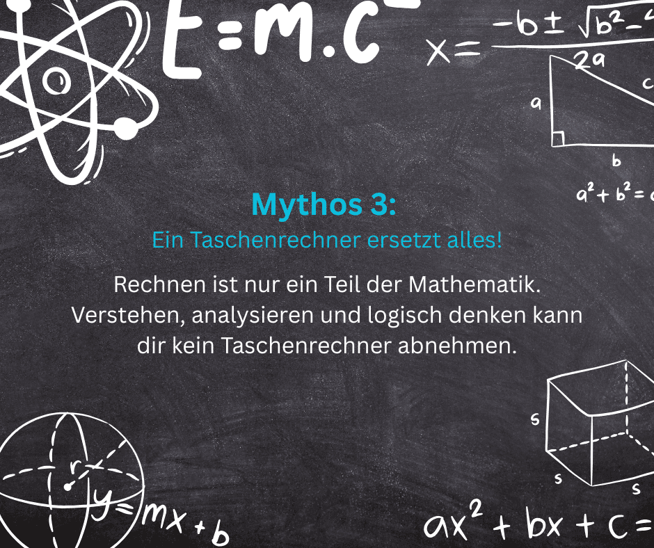 Mythos 3: Ein Taschenrechner ersetzt alles!