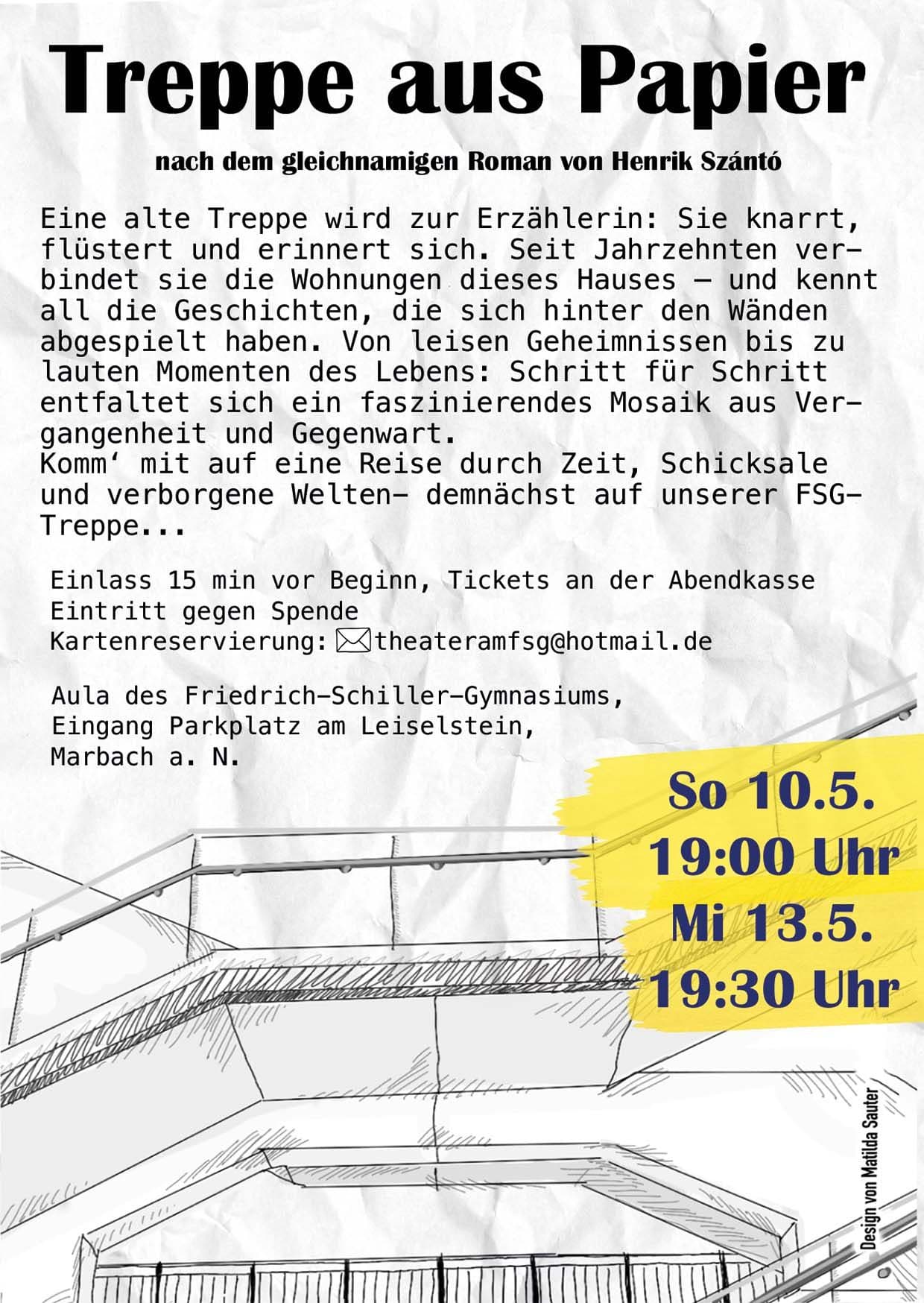A theater poster for "Treppe aus Papier" (Stairs Made of Paper), based on Henrik Szántó's novel, featuring a sketch of a multi-level staircase on a crumpled paper background. It lists showtimes on May 10th at 7 PM and May 13th at 7:30 PM at Friedrich-Schiller-Gymnasium in Marbach.